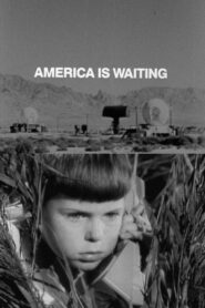 America Is Waiting 1981 on netflix