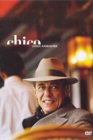 Chico Buarque – À Flor da Pele 2005 on netflix