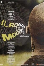 Il ronzio delle mosche 2003 on netflix