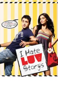 I Hate Luv Storys 2010 on netflix