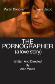 The Pornographer: A Love Story 2004 on netflix