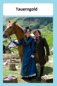 Tauerngold 2003 on netflix