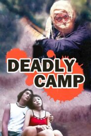 The Deadly Camp 1999 on netflix