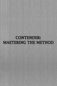 Contender: Mastering the Method 2001 on netflix