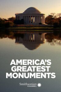 America’s Greatest Monuments 2007 on netflix