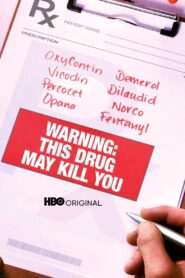 Warning: This Drug May Kill You 2017 on netflix