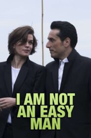 I Am Not an Easy Man 2018 on netflix