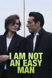 I Am Not an Easy Man 2018 on netflix