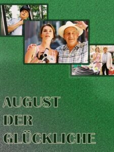 August der Glückliche 2002 on netflix