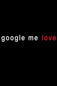 Google Me Love 2013 on netflix