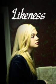 Likeness 2013 on netflix