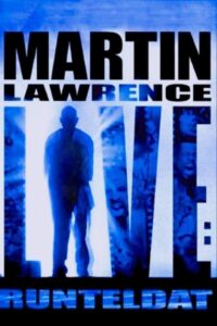 Martin Lawrence Live: Runteldat 2002 on netflix