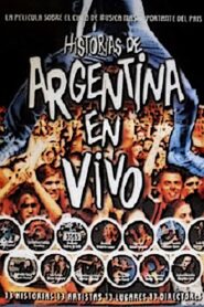 Histories from Argentina En Vivo 2001 on netflix