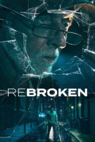 ReBroken 2023 on netflix