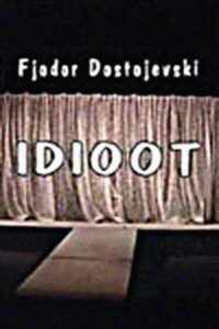 The Idiot 2005 on netflix