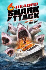 6-Headed Shark Attack 2018 on netflix