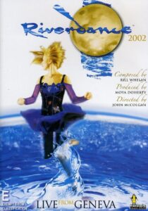 Riverdance: Live à l’Arena de Genève 2001 on netflix