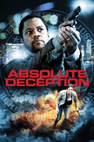 Absolute Deception 2013 on netflix