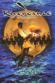 Riverdance: The Show 1995 on netflix