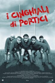 I cinghiali di Portici 2003 on netflix
