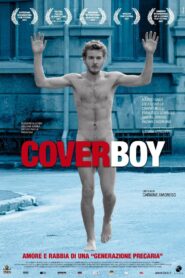 Cover boy: L’ultima rivoluzione 2008 on netflix