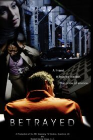 Betrayed 2011 on netflix