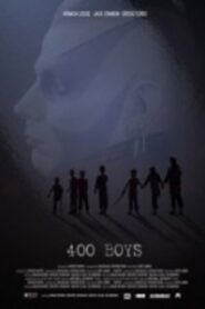 400 Boys 2013 on netflix