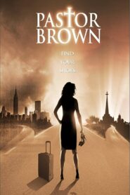 Pastor Brown 2009 on netflix