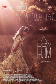 A Low Hum 2018 on netflix