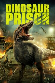 Dinosaur Prison 2023 on netflix