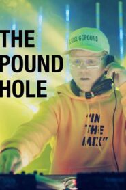 The Pound Hole 2015 on netflix