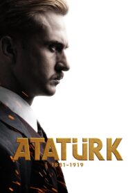 Atatürk 1881 – 1919 2023 on netflix