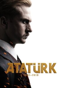 Atatürk 1881 – 1919 2023 on netflix