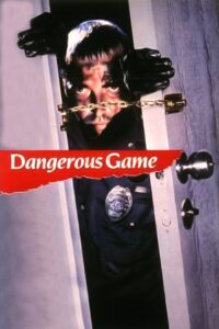 Dangerous Game 1988 on netflix