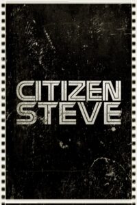 Citizen Steve 1987 on netflix