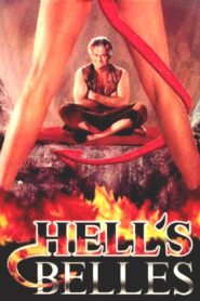 Hell’s Belles 1995 on netflix
