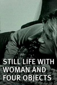 Still Life with Woman and Four Objects 1986 on netflix