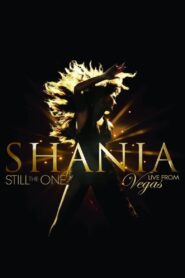 Shania: Still the One – Live from Vegas 2015 on netflix