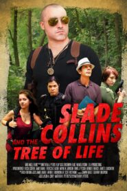 Slade Collins and the Tree of Life 2014 on netflix