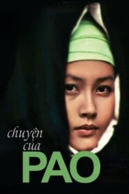 Pao’s Story 2006 on netflix
