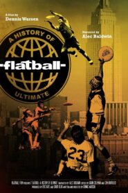 Flatball: A History of Ultimate 2016 on netflix