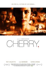 Cherry. 2011 on netflix