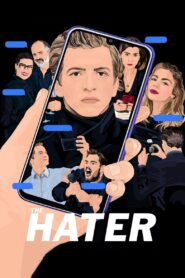 The Hater 2020 on netflix