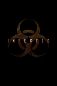 Infected 2018 on netflix
