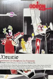 L’Orestie 2010 on netflix
