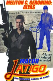 Mayor Latigo 1991 on netflix