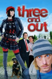 Three and Out 2008 on netflix
