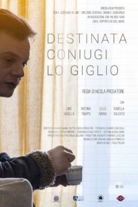 Destinata coniugi Lo Giglio 2021 on netflix
