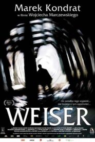 Weiser 2001 on netflix
