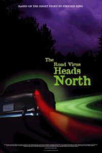 The Road Virus Heads North 2004 on netflix